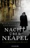 [Commissario Ricciardi 01] • Nacht über Neapel